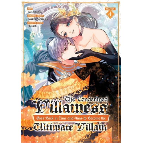 Bakufu Narayama - The Condemned Villainess Goes Back in Time and Aims to Become the Ultimate Villain (Manga) Vol. 4