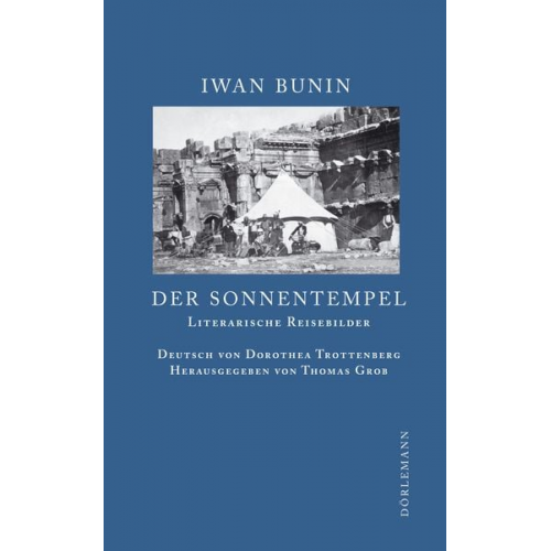 Iwan Bunin - Der Sonnentempel