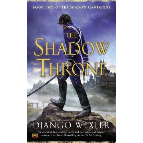 Django Wexler - The Shadow Throne