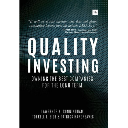 Torkell T. Eide Lawrence A. Cunningham Patrick Hargreaves - Quality Investing