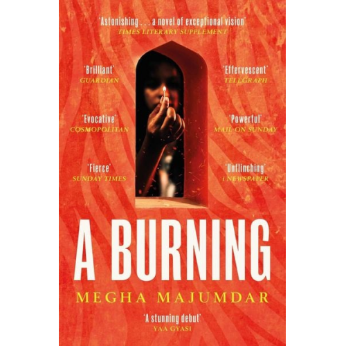 Megha Majumdar - A Burning