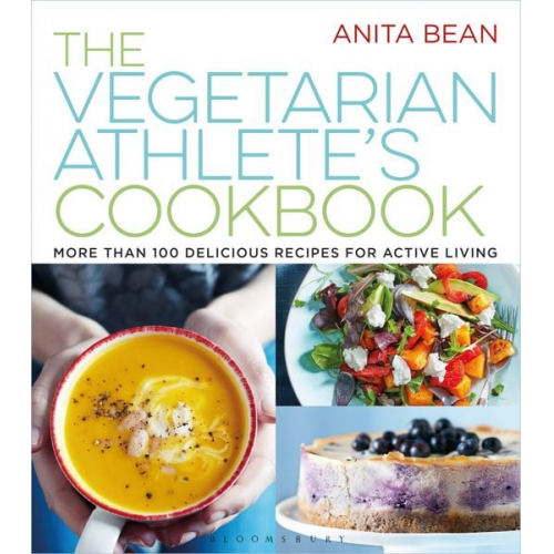 Anita Bean - The Vegetarian Athlete's Cookbook