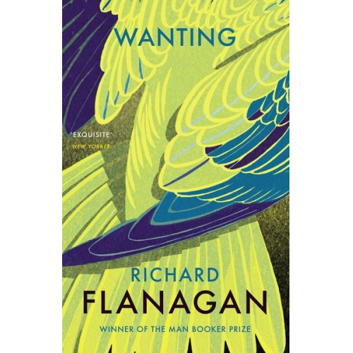 Richard Flanagan - Wanting