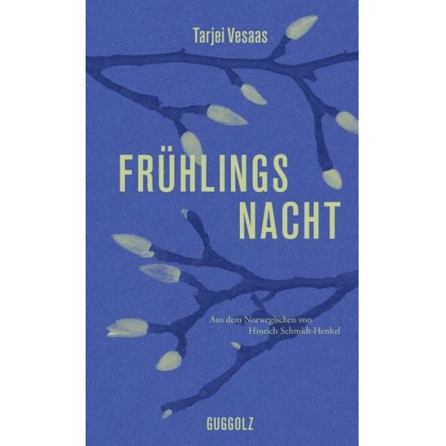 Tarjei Vesaas - Frühlingsnacht