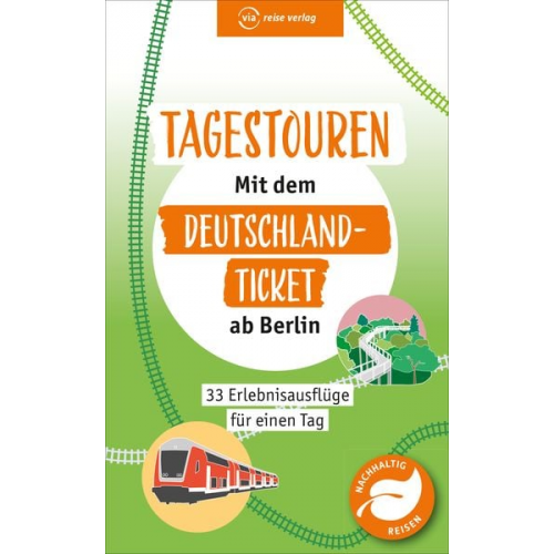 Klaus Scheddel - Tagestouren mit dem Deutschland-Ticket ab Berlin