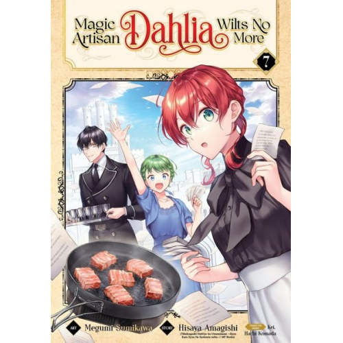 Hisaya Amagishi - Magic Artisan Dahlia Wilts No More (Manga) Vol. 7