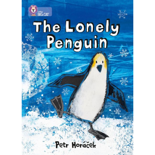 Petr Horacek - The Lonely Penguin