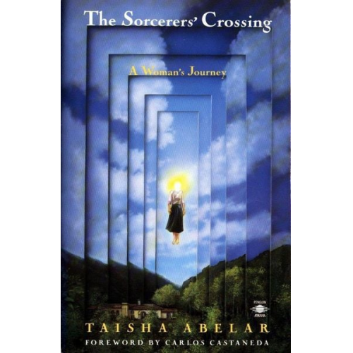 Taisha Abelar - The Sorcerer's Crossing