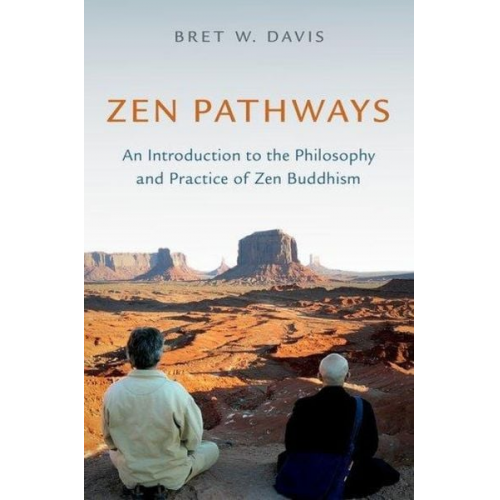 Bret W. Davis - Zen Pathways