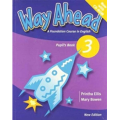 Mary Bowen Printha J. Ellis - Way Ahead Revised Level 3 Pupil's Book & CD Rom Pack