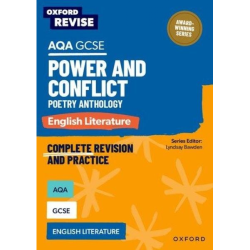 Lyndsay Bawden - Oxford Revise: AQA GCSE English Literature: Power and Conflict Poetry Anthology