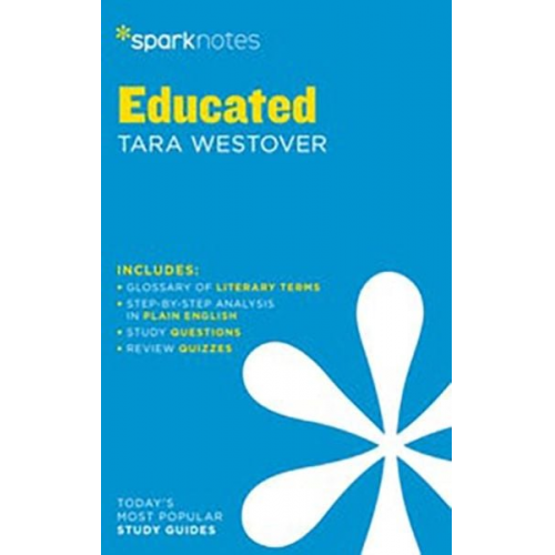 Sparknotes - Educated Sparknotes Literature Guide