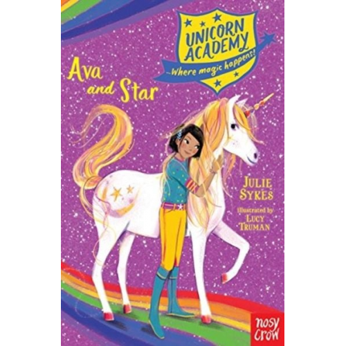 Julie Sykes - Unicorn Academy: Ava and Star