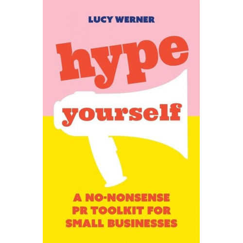 Lucy Werner - Hype Yourself