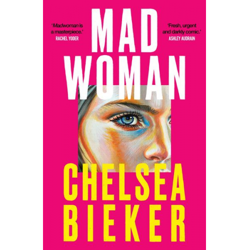 Chelsea Bieker - Madwoman