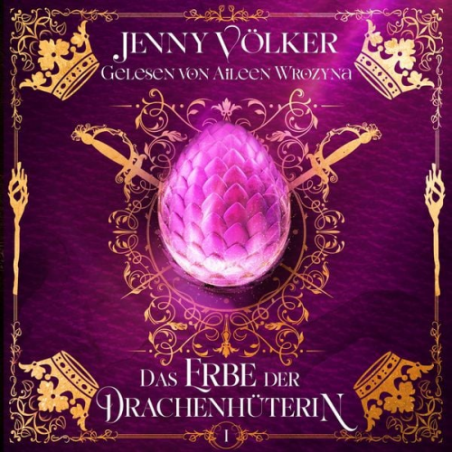 Jenny Völker - Das Erbe der Drachenhüterin - Drachen Romantasy Hörbuch