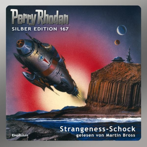 Arndt Ellmer H.G. Ewers Kurt Mahr Peter Griese K. H. Scheer - Perry Rhodan Silber Edition 167: Strangeness-Schock