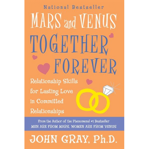 John Gray - Mars and Venus Together Forever