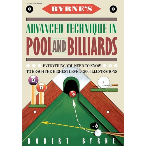 Robert Byrne - Byrne's Advanced Technique in Pool and Billiards