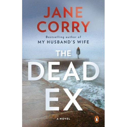 Jane Corry - The Dead Ex