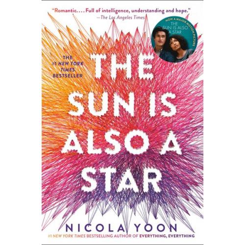 Nicola Yoon - The Sun Is Also a Star