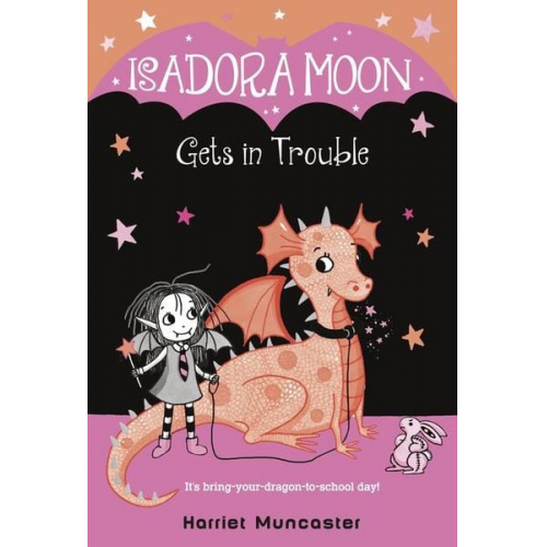 Harriet Muncaster - Isadora Moon Gets in Trouble