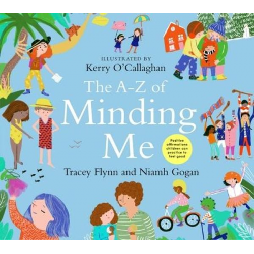 Tracey Flynn Niamh Gogan - The A-Z of Minding Me