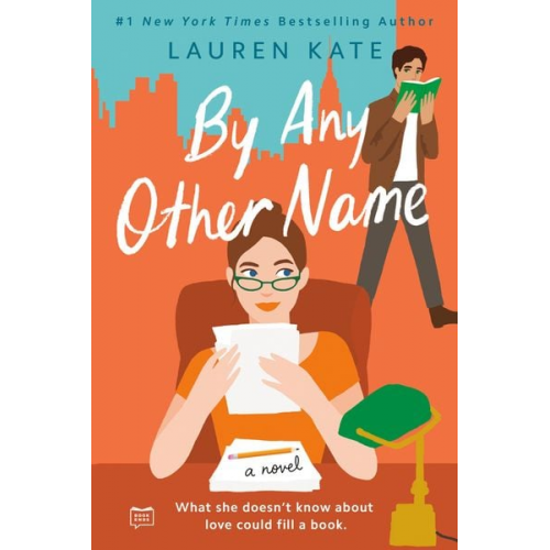 Lauren Kate - By Any Other Name