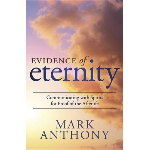 Mark Anthony - Evidence of Eternity