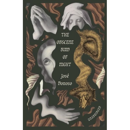 José Donoso - The Obscene Bird of Night