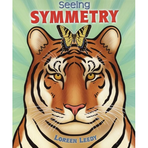 Loreen Leedy - Seeing Symmetry