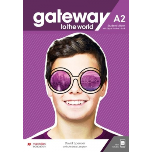 David Spencer - Gateway to the World A2 Student's Book with Student's App and Digital Student's Book