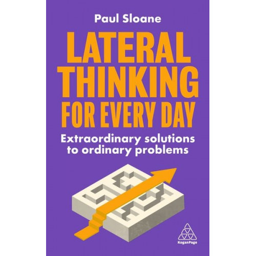 Paul Sloane - Lateral Thinking for Every Day