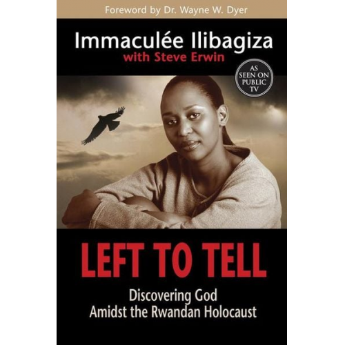 Immaculee Ilibagiza - Left to Tell