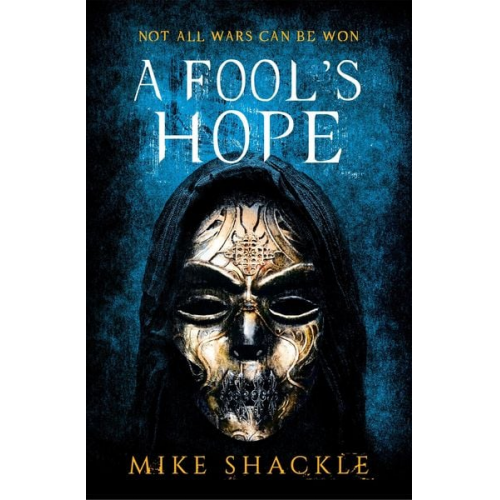 Mike Shackle - A Fool's Hope