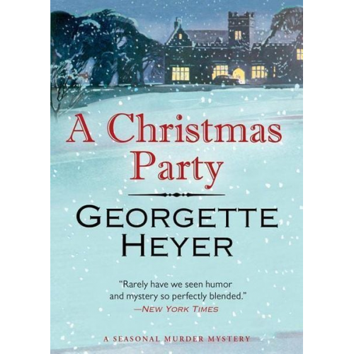 Georgette Heyer - A Christmas Party