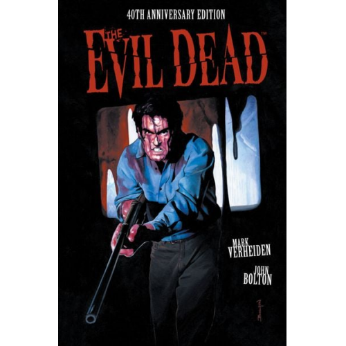 Mark Verheiden - The Evil Dead: 40th Anniversary Edition