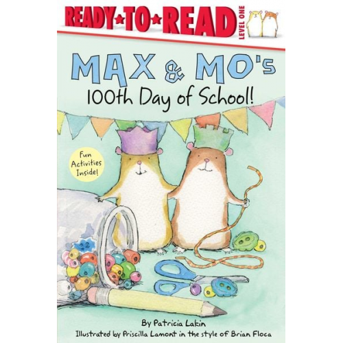 Lakin - Max & Mo's 100th Day of School!