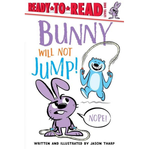 Jason Tharp - Bunny Will Not Jump!