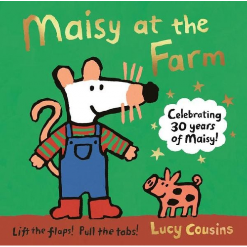 Lucy Cousins - Maisy at the Farm