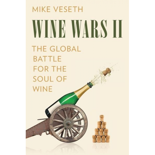 Mike Veseth - Wine Wars II