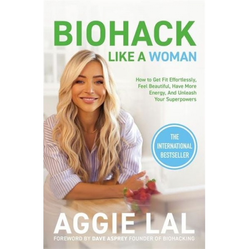 Aggie Lal - Biohack Like a Woman