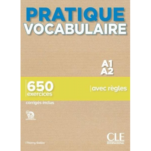 Thierry Gallier - Pratique vocabulaire : Pratique vocabulaire A1-A2