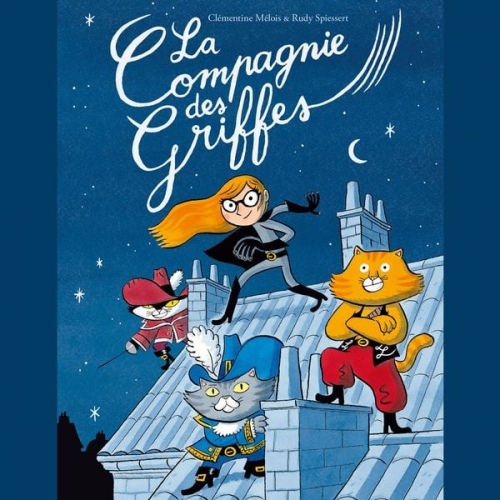 Clémentine Mélois - La compagnie des griffes