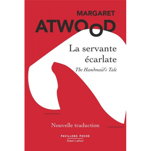 Margaret Atwood - La servante écarlate