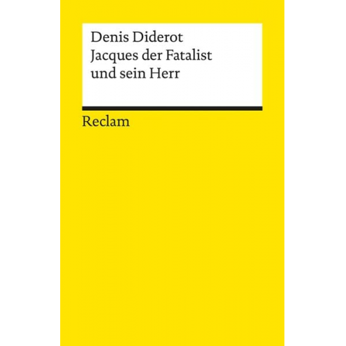 Denis Diderot - Jacques der Fatalist und sein Herr