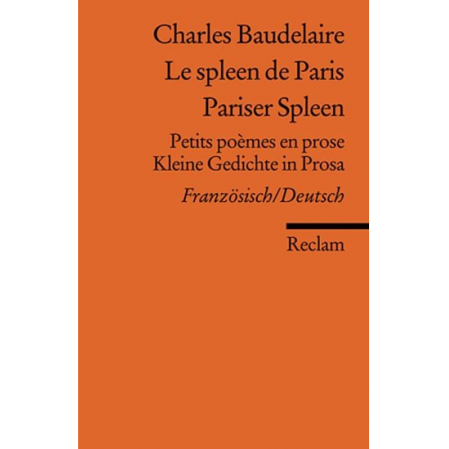 Charles Baudelaire - Le spleen de Paris /Pariser Spleen