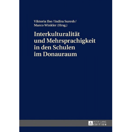 Interkulturalität und Mehrsprachigkeit in den Schulen im Donauraum