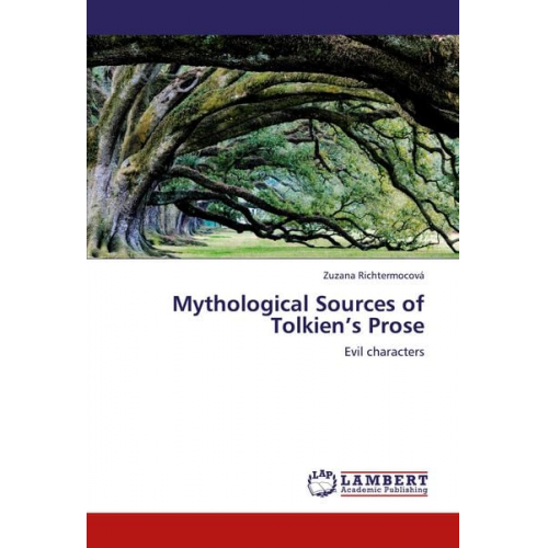 Zuzana Richtermocová - Mythological Sources of Tolkien¿s Prose