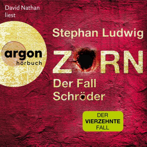 Stephan Ludwig - Zorn - Der Fall Schröder - Thriller